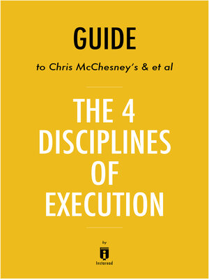 cover image of Guide to Chris McChesney's & et al the 4 Disciplines of Execution